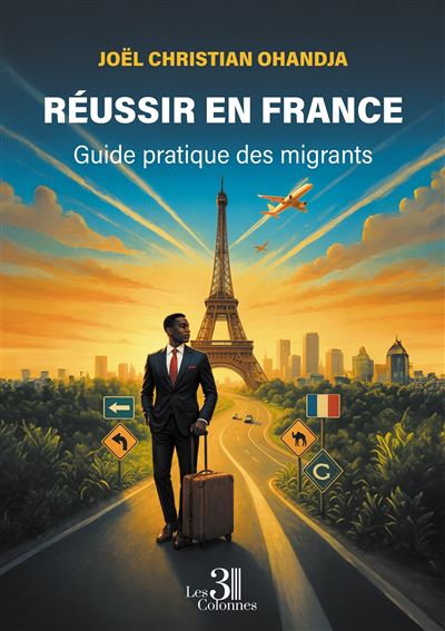 couverture du livre réussir en france, avec un jeune africain en premier plan dos à la tour eiffel